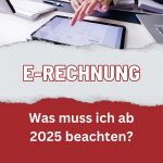 E-Rechnung deutschland pflicht Xrechnung